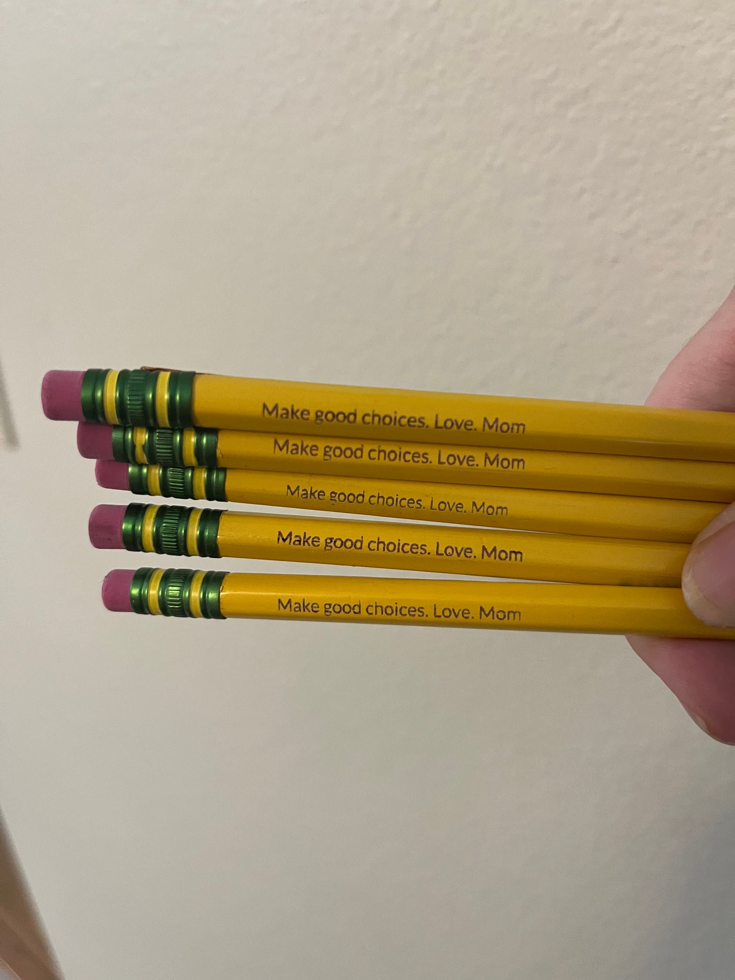 “Make Good Choices” engraved pencils